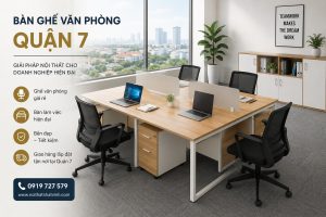 Bàn ghế văn phòng cho startup ở quận 7